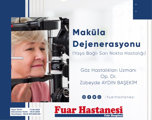 Maküla Dejenerasyonu nedir? 