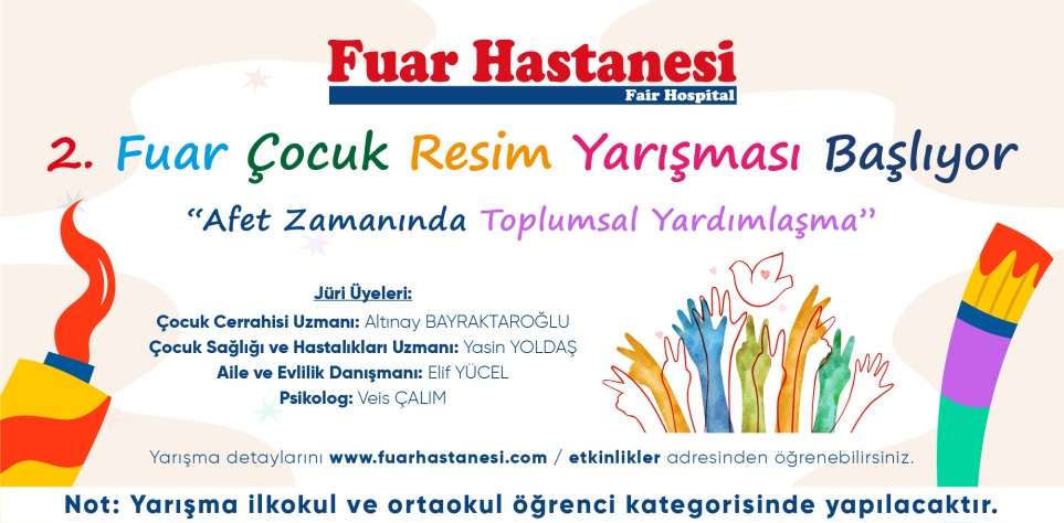 2023 ÖZEL FUAR HASTANESİ GELENEKSEL  RESİM YARIŞMASI BAŞLIYOR