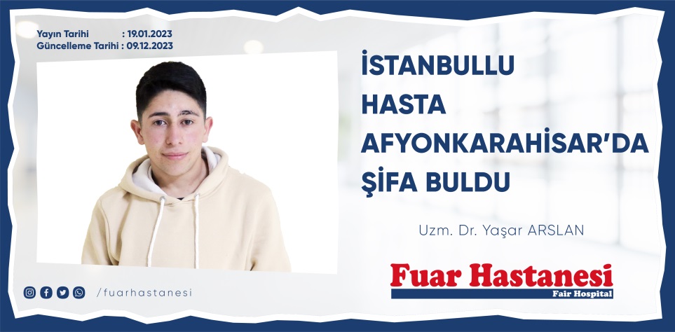 İSTANBULLU HASTA AFYONKARAHİSAR’DA ŞİFA BULDU