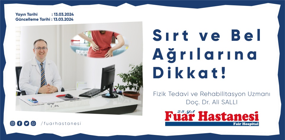 Sırt ve Bel Ağrılarına Dikkat