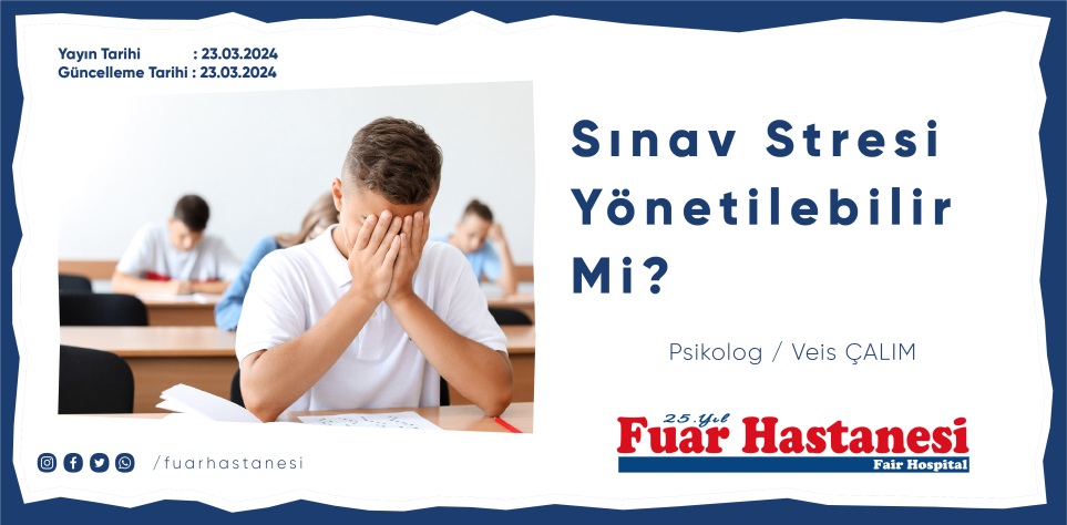 Sınav Stresi Yönetilebilir Mi?