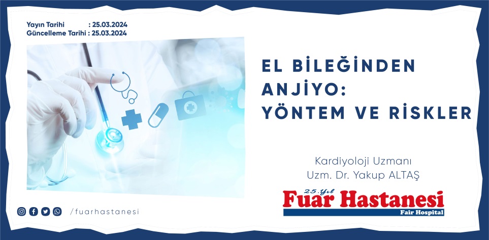 EL BİLEĞİNDEN ANJİYO