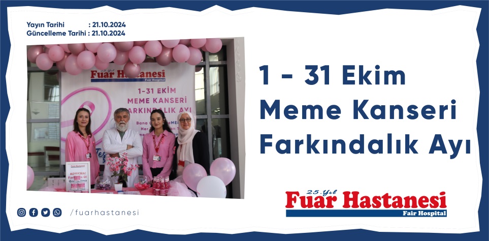 1 - 31 EKİM MEME KANSERİ FARKINDALIK AYI