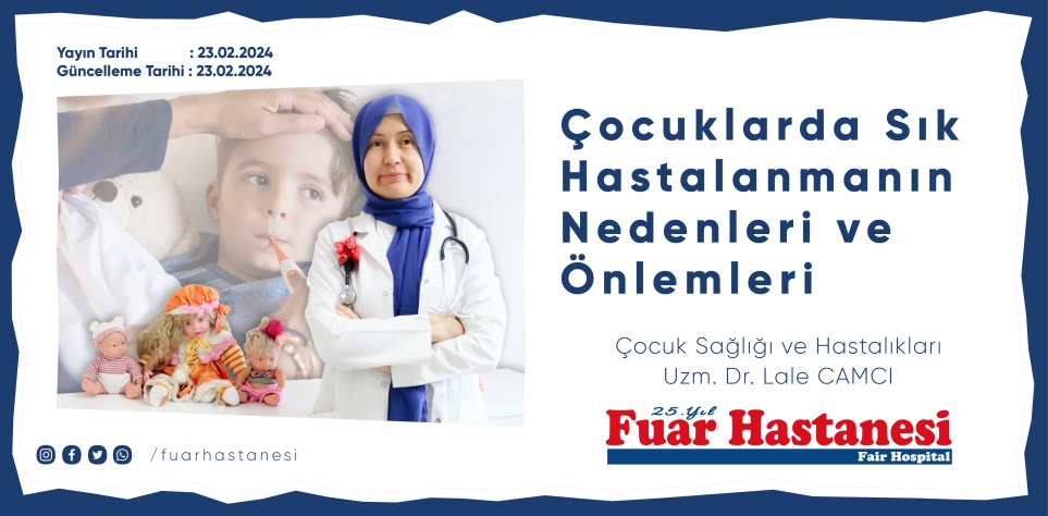 Çocuklarda Sık Hastalanmanın Nedenleri ve Önlemleri